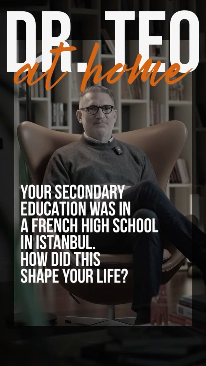 Your secondary education was in a French high school in Istanbul. How did this shape your life?